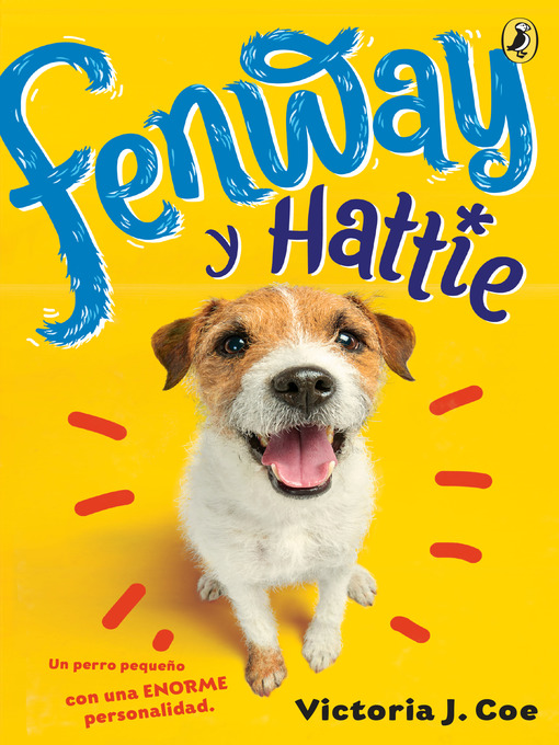 Title details for Fenway y Hattie by Victoria J. Coe - Available